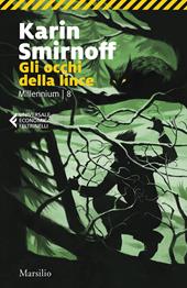 Gli occhi della lince