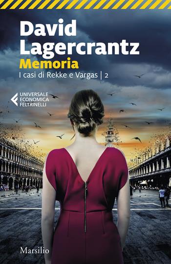 Memoria - David Lagercrantz - Libro Marsilio 2025, Universale economica Feltrinelli | Libraccio.it