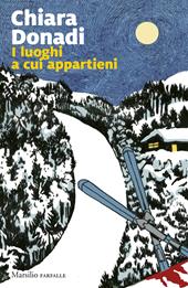 I luoghi a cui appartieni