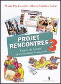 Projet rencontres. Avec cahier. Con CD-ROM. Vol. 3