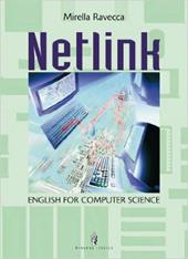 Netlink. English for computer science. e professionali