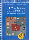 Informatica generale. HTML, CSS, Javascript. - Piero Gallo, Fabio Salerno - Libro Minerva Scuola 2006 | Libraccio.it