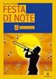 Festa di note. Con CD Audio. Con espansione online