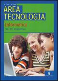 Area tecnologica. Informatica. Per la Scuola media. Con CD-ROM - Andrea Chini, Antonio Conti - Libro Minerva Scuola 2008 | Libraccio.it