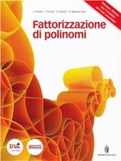 Fattorizzazione di polinomi. Con espansione online