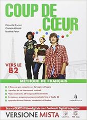 Coup de coeur. Per le Scuole superiori. Con e-book. Con espansione online. Vol. 3