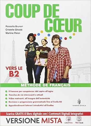Coup de coeur. Per le Scuole superiori. Vol. 3 - Bruneri, Ghioldi - Libro Minerva Scuola 2014 | Libraccio.it