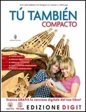 Tu tambien compacto. Con Pruebas de evaluacion final. Con espansione online