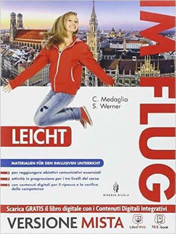 Im flug. Leicht. Con e-book. Con espansione online - Cinzia Medaglia, Sabine Werner - Libro Minerva Scuola 2014 | Libraccio.it