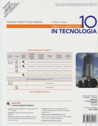 Imparo e applico con 10 in tecnologia. Tecnologia-Fascicolo-Quaderno-Disegno. Con e-book. Con espansione online - Andrea Chini, Antonio Conti - Libro Minerva Scuola 2014 | Libraccio.it