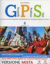 Gps geografia problemi stati. Con e-book. Con espansione online