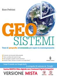 Geosistemi. Con Atlante geografico. - Enzo Fedrizzi - Libro Minerva Scuola 2014 | Libraccio.it