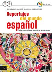 Reportajes del mundo espanol. Vol. unico. e professionali. Con CD Audio formato MP3. Con e-book. Con espansione online