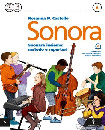Sonora. Per la Scuola media. Vol. 1 - Rosanna Castello - Libro Minerva Scuola 2015 | Libraccio.it