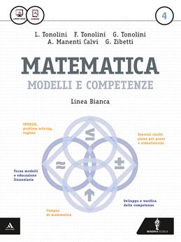 Matematica modelli e competenze. Ediz. bianca. Per gli Ist. professionali. Vol. 4 - Franco Tonolini, Giuseppe Tonolini, Annamaria Manenti Calvi - Libro Minerva Scuola 2015 | Libraccio.it