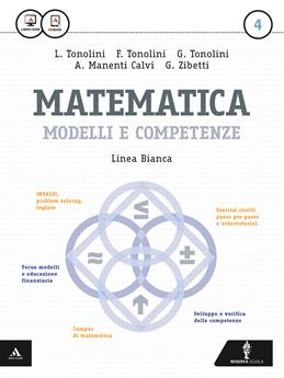 Matematica modelli e competenze. Ediz. bianca. Per gli Ist. professionali. Con e-book. Con espansione online. Vol. 4 - Franco Tonolini, Giuseppe Tonolini, Annamaria Manenti Calvi - Libro Minerva Scuola 2015 | Libraccio.it