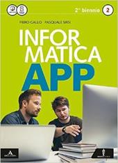Informatica app 2. Vol. unico. Con CD-ROM. Con e-book. Con espansione online