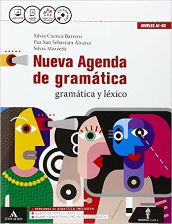 Nueva agenda de gramatica. Con Ottavino verbi. Per le Scuole superiori. Con CD Audio formato MP3. - Silvia Cuenca, Maria Alvarez, Silvia Mazzetti - Libro Minerva Scuola 2016 | Libraccio.it
