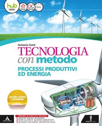 Tecnologia con metodo. Con e-book. Con espansione online. Con 2 libri: Quaderno competenze-Atelier - Antonio Conti - Libro Minerva Scuola 2017 | Libraccio.it