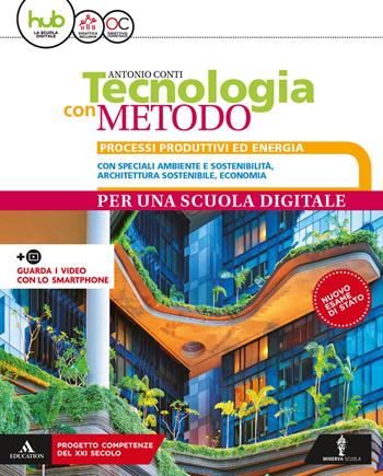 Tecnologia con metodo compatto. Con e-book. Con espansione online. Con 3 libri: Disegno-Coding-tavole disegno - Antonio Conti - Libro Minerva Scuola 2018 | Libraccio.it