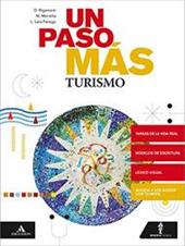 Un paso mas compacto. Volume turismo. Con e-book. Con espansione online