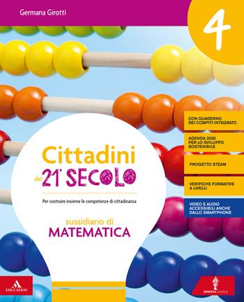 Cittadini del 21° secolo. Volume scientifico. Per la 4ª classe della Scuola elementare. Con e-book. Con espansione online. Vol. 1 - Germana Girotti, Tiziana Canali, Donatella Merlo - Libro Minerva Scuola 2019 | Libraccio.it