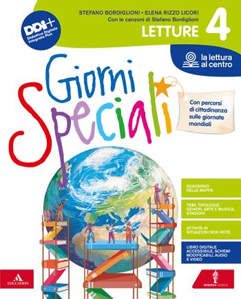 Giorni speciali. Con Letture, Grammatica, Scrittura, Arte e musica, Quaderno delle mappe: Letture + Quaderno delle mappe: Grammatica con Le mie sfide, Verbi. Per la 4ª classe elementare. Con e-book. Con espansione online. Vol. 1 - Stefano Bordiglioni, Elena Rizzo Licori - Libro Minerva Scuola 2022 | Libraccio.it