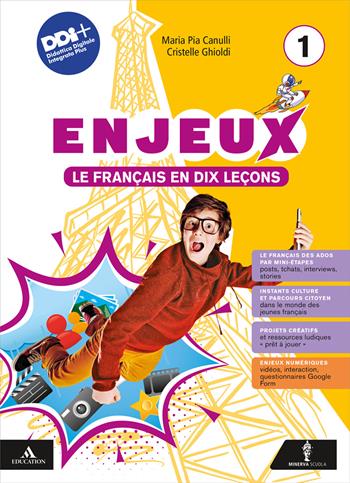 Enjeux. Le français en dix leçons. Avec Mon tuto, Grammaire pour tous. Per la Scuola media. Vol. 1 - Maria Pia Canulli, Cristelle Ghioldi - Libro Minerva Scuola 2023 | Libraccio.it