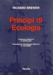 Principi di ecologia - Richard Brewer - Libro Piccin-Nuova Libraria 1986 | Libraccio.it
