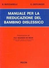 Manuale per la rieducazione del bambino dislessico. Appendice