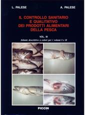 Il controllo sanitario e qualitativo dei prodotti alimentari della pesca