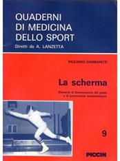 La scherma. Elementi di biomeccanica del gesto e di prevenzione traumatologica - Riccardo Gambaretti - Libro Piccin-Nuova Libraria 1990, Quaderni di medicina dello sport | Libraccio.it