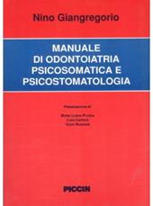 Manuale di odontoiatria psicosomatica e psicostomatologica