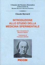 Introduzione allo studio della medicina sperimentale - Claude Bernard - Libro Piccin-Nuova Libraria 1994 | Libraccio.it