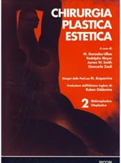 Chirurgia plastica estetica. Vol. 2: Blefaroplastica, otoplastica. - Mario González Ulloa, Rodolphe Meyer, James W. Smith - Libro Piccin-Nuova Libraria 1994 | Libraccio.it