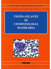 Testo atlante di citopatologia mammaria - Antoine Zajdela, Philippe Vielh, Luigi Di Bonito - Libro Piccin-Nuova Libraria 1995 | Libraccio.it