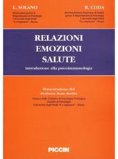 Relazioni, emozioni, salute. Introduzione alla psicoimmunologia