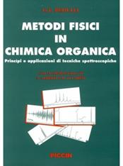Metodi fisici in chimica organica. Principi e applicazioni di tecniche spettroscopiche - G. Franco Pedulli - Libro Piccin-Nuova Libraria 1996 | Libraccio.it
