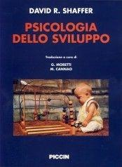 Psicologia dello sviluppo - David R. Shaffer - Libro Piccin-Nuova Libraria 1998 | Libraccio.it