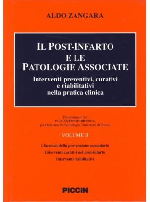 Il post-infarto e le patologie associate. Interventi preventivi, curativi e riabilitativi nella pratica clinica - Aldo Zangara - Libro Piccin-Nuova Libraria 1998 | Libraccio.it