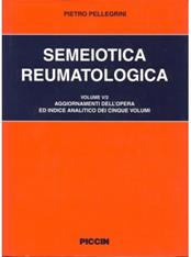 Semeiotica reumatologica. Vol. 5: Aggiornamenti e indice analitico. - Pietro Pellegrini - Libro Piccin-Nuova Libraria 1998 | Libraccio.it