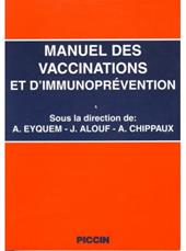 Manuel des vaccinations et d'immunoprévention