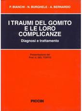 I traumi del gomito e le loro complicanze