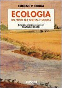 Ecologia - Eugene P. Odum - Libro Piccin-Nuova Libraria 2000 | Libraccio.it