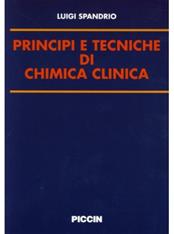 Principi e tecniche di chimica clinica - Luigi Spandrio - Libro Piccin-Nuova Libraria 2000 | Libraccio.it