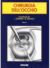 Trattato di tecnica chirurgica. Vol. 19: Chirurgia dell'occhio. - Luciano Bonomi, Roberto Bellucci - Libro Piccin-Nuova Libraria 2003 | Libraccio.it