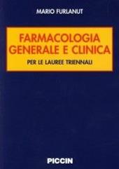 Farmacologia generale e clinica per le lauree sanitarie