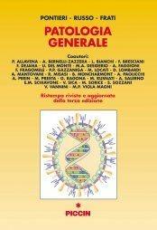 Patologia generale - Giuseppe M. Pontieri, Matteo A. Russo, Luigi Frati - Libro Piccin-Nuova Libraria 2004 | Libraccio.it