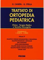 Trattato di ortopedia pediatrica. Clinica, terapia medica e tecniche chirurgiche - Giuseppe Canepa, G. Stella - Libro Piccin-Nuova Libraria 2002 | Libraccio.it