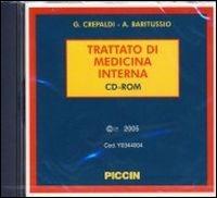 Trattato di medicina interna. CD-ROM - Gaetano Crepaldi, Aldo Baritussio - Libro Piccin-Nuova Libraria 2005 | Libraccio.it